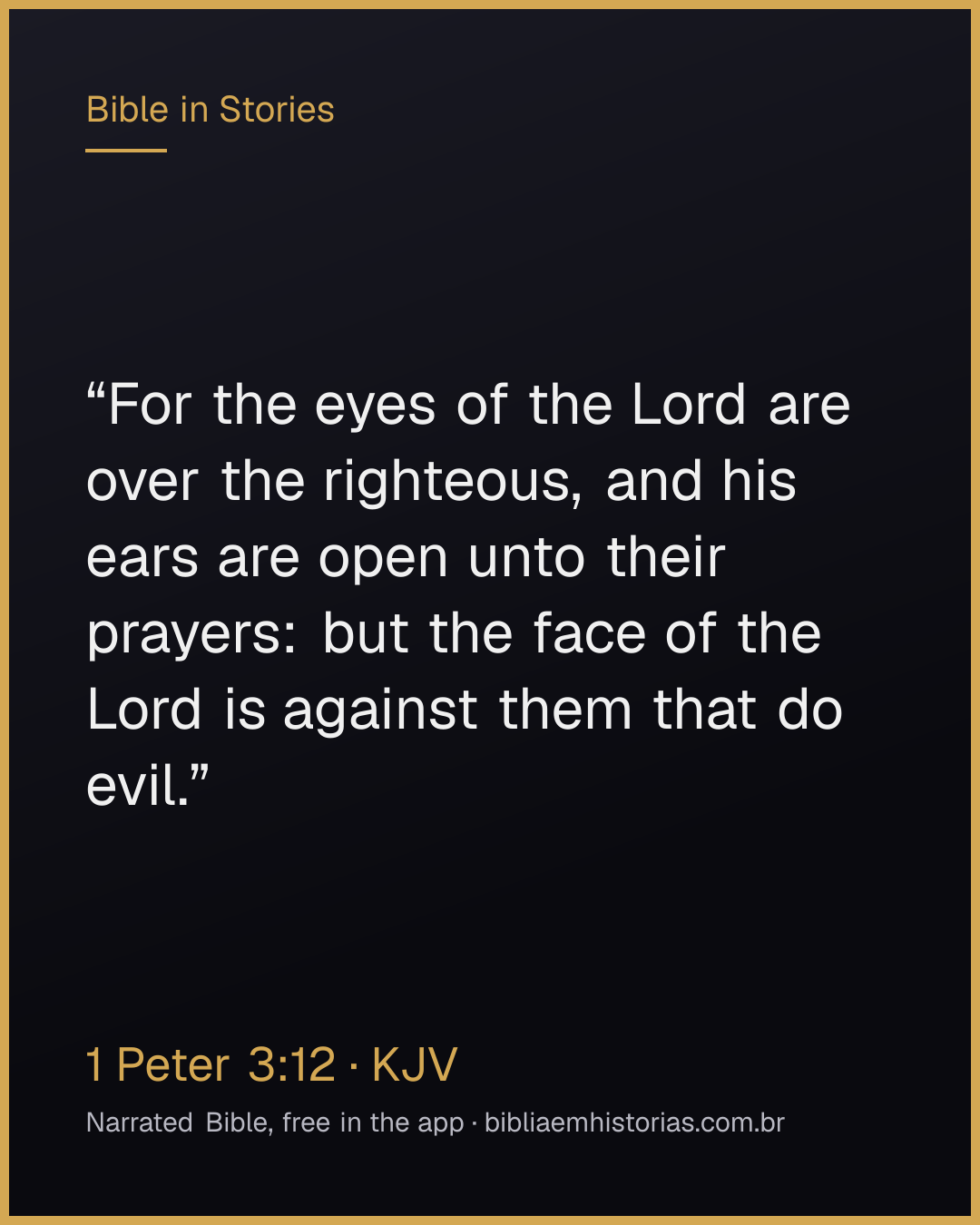 Verse image for 1 Peter 3:12 to share