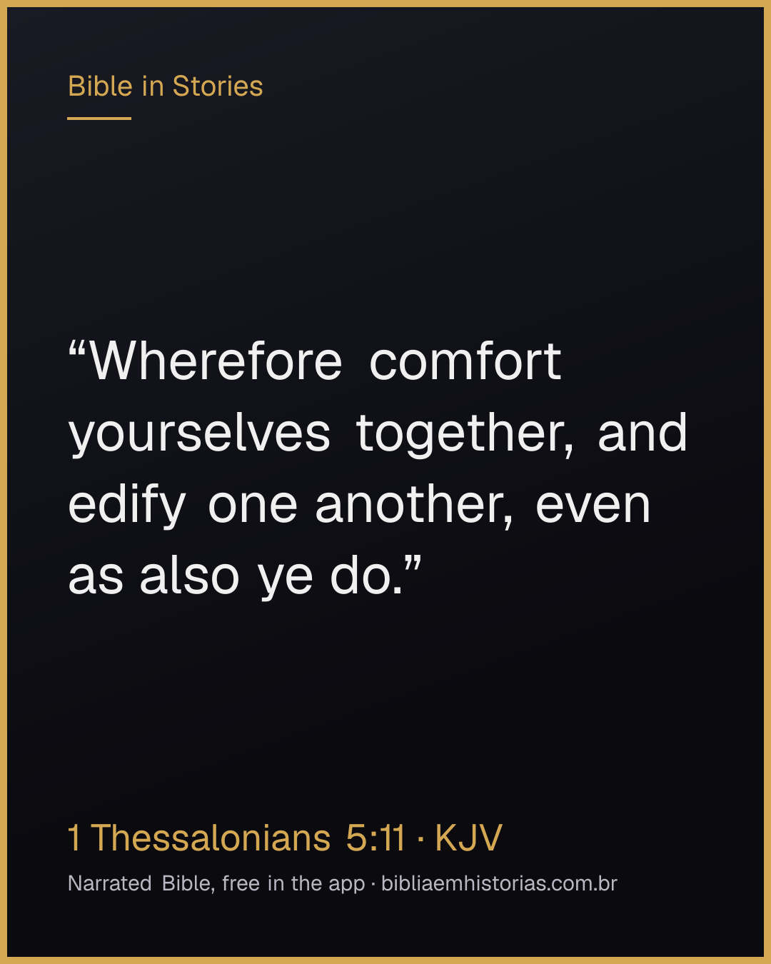 Verse image for 1 Thessalonians 5:11 to share