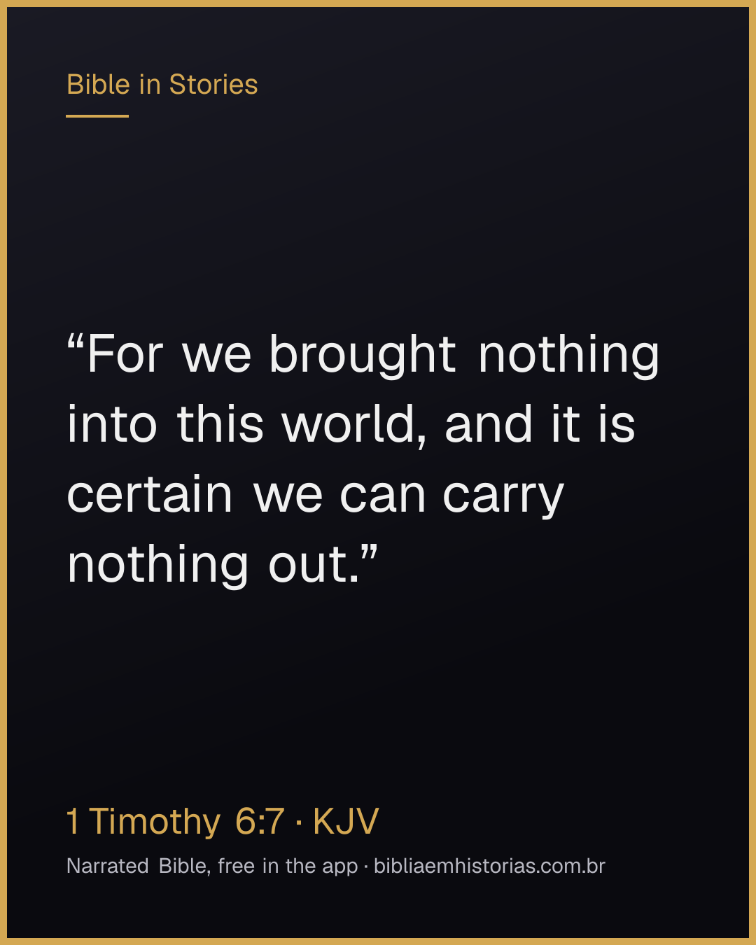 Verse image for 1 Timothy 6:7 to share