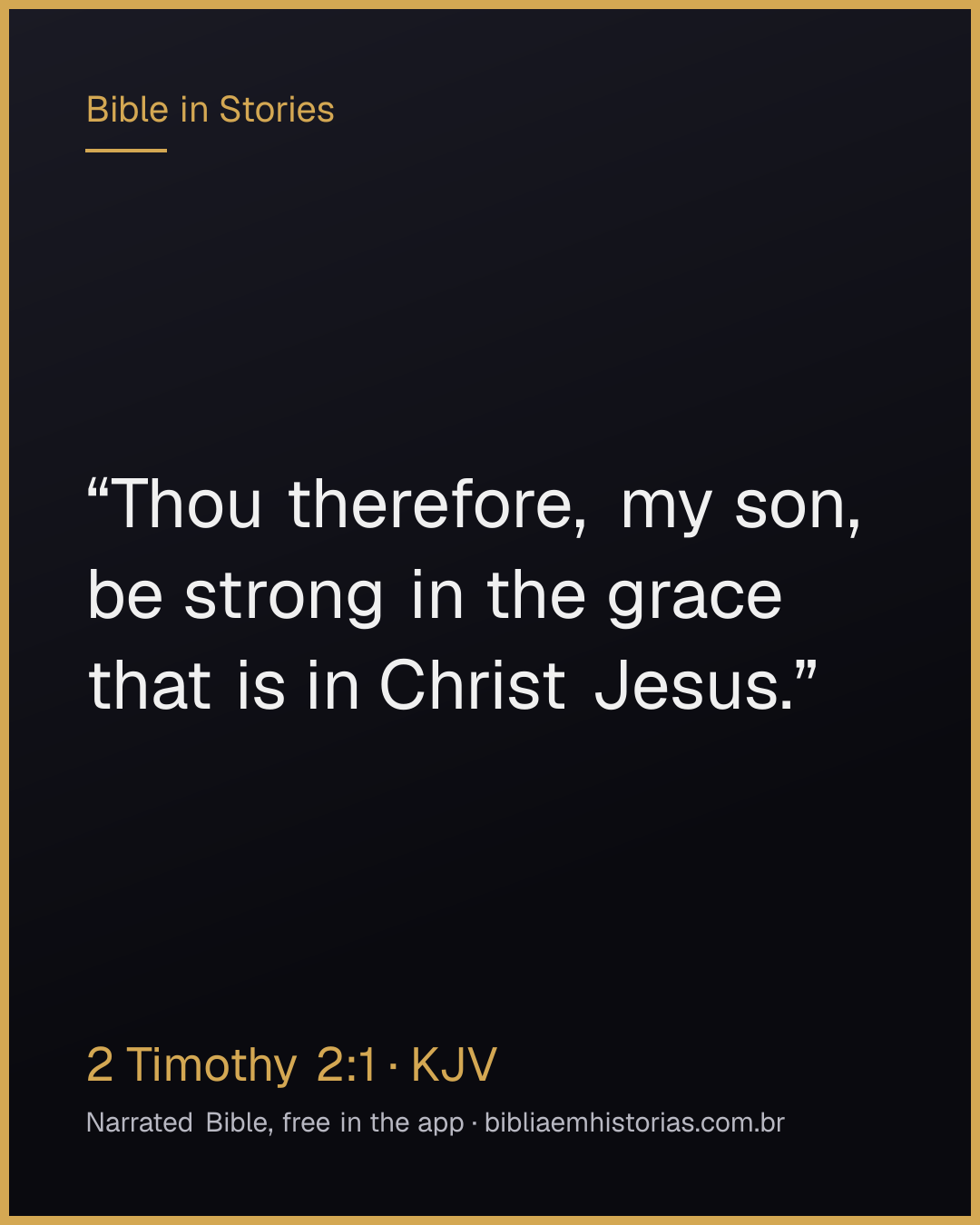 Verse image for 2 Timothy 2:1 to share