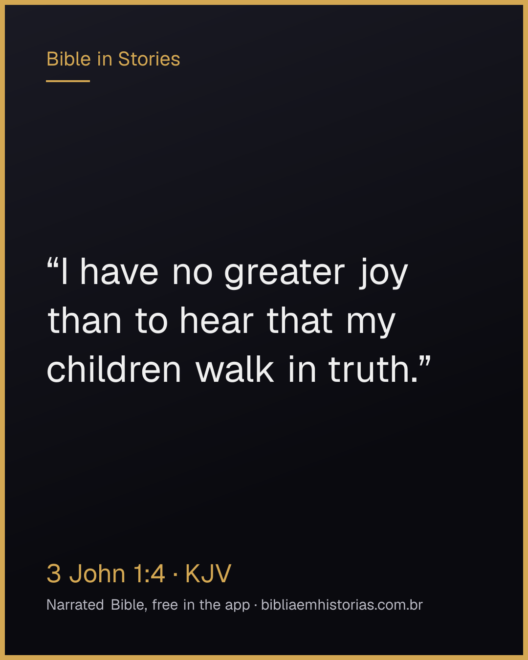 Verse image for 3 John 1:4 to share