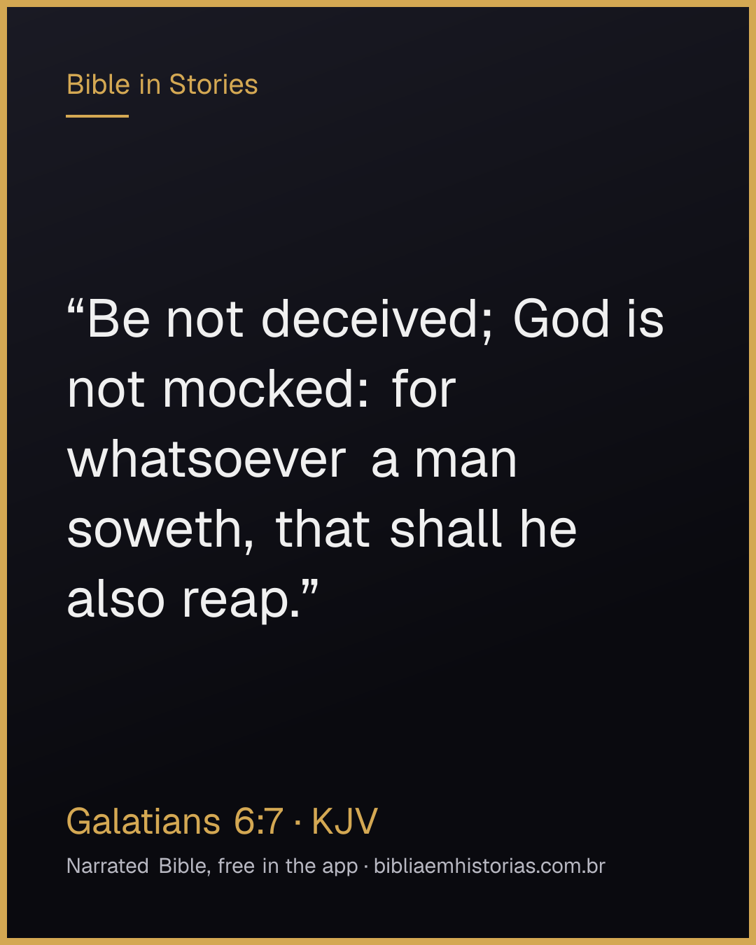 Verse image for Galatians 6:7 to share