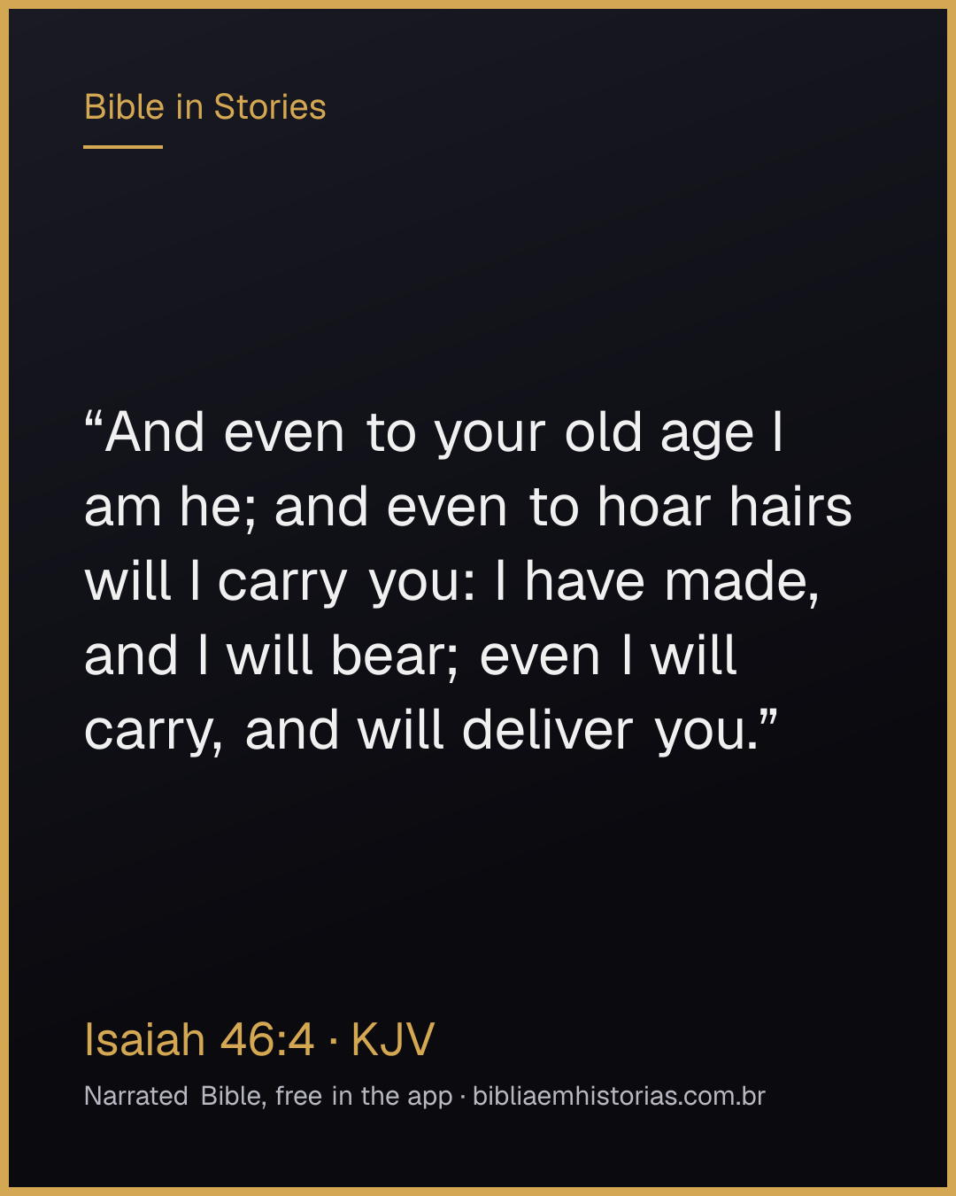 Verse image for Isaiah 46:4 to share