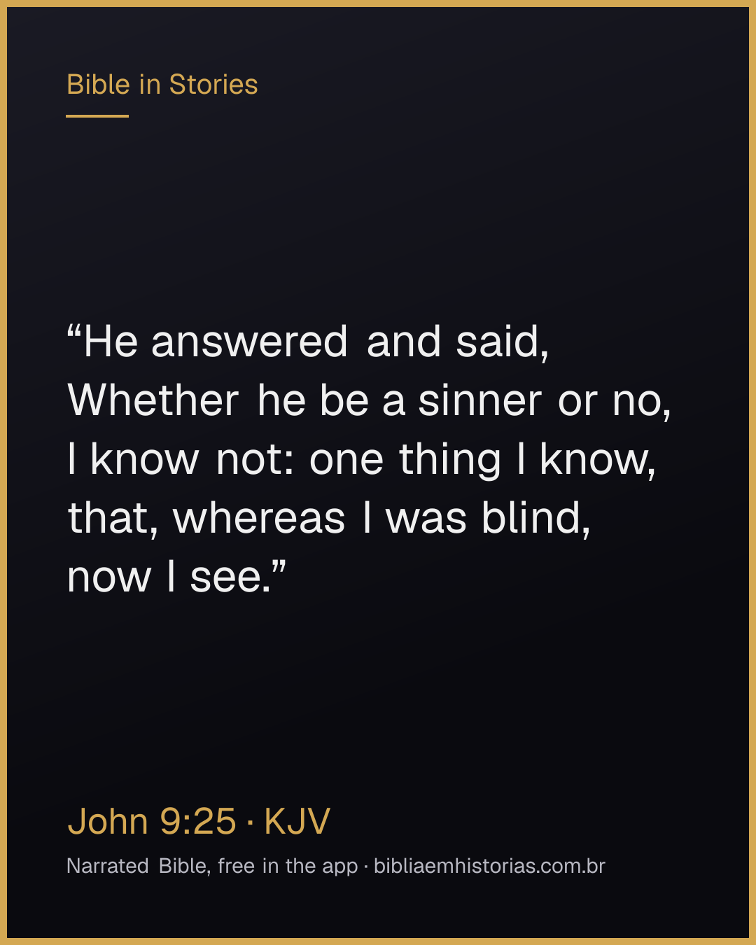 Verse image for John 9:25 to share