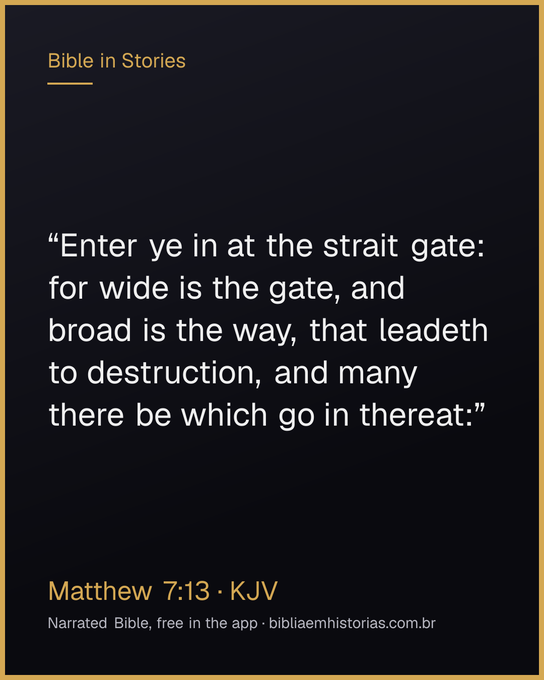 Verse image for Matthew 7:13 to share