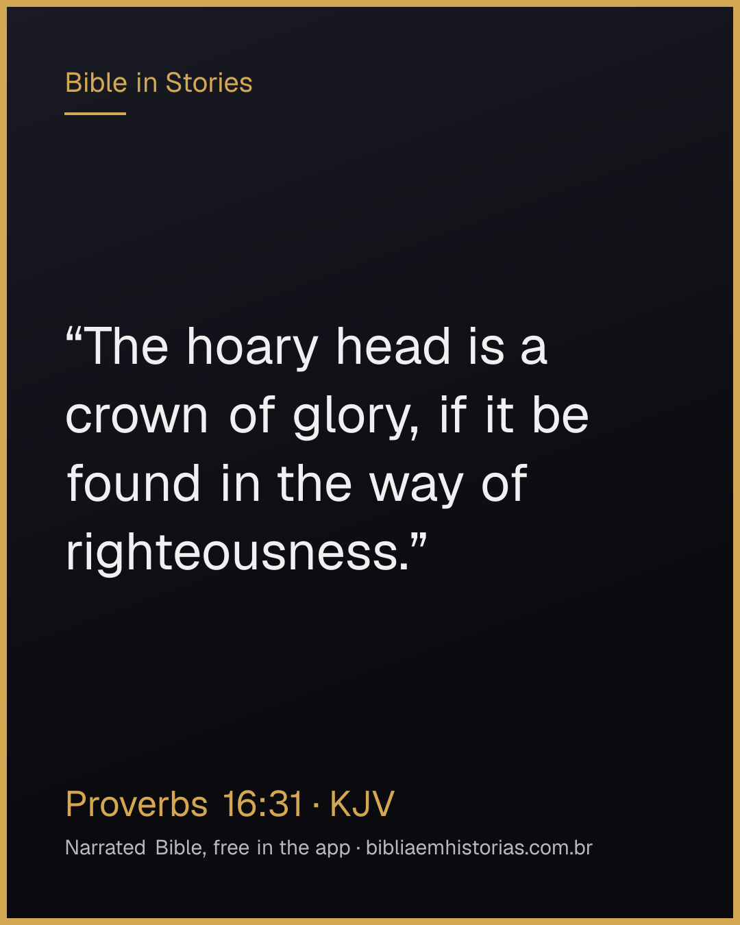 Verse image for Proverbs 16:31 to share
