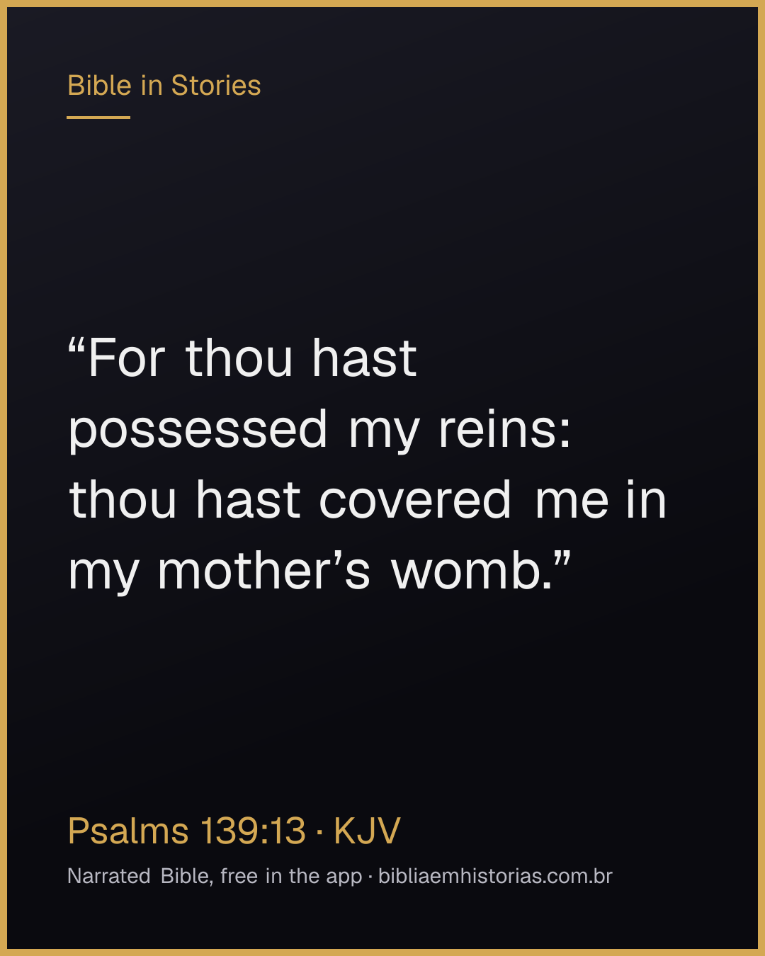 Verse image for Psalms 139:13 to share