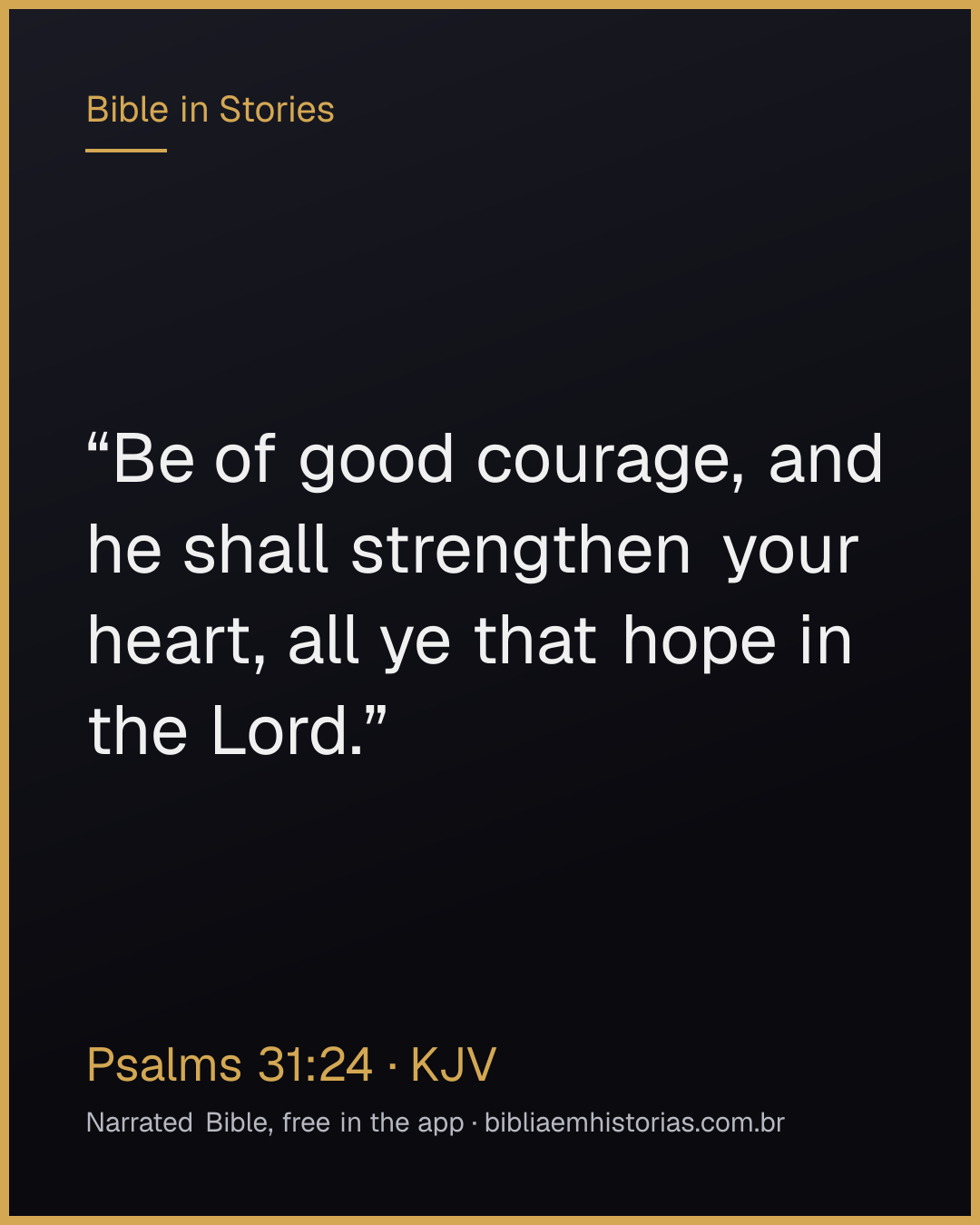 Verse image for Psalms 31:24 to share