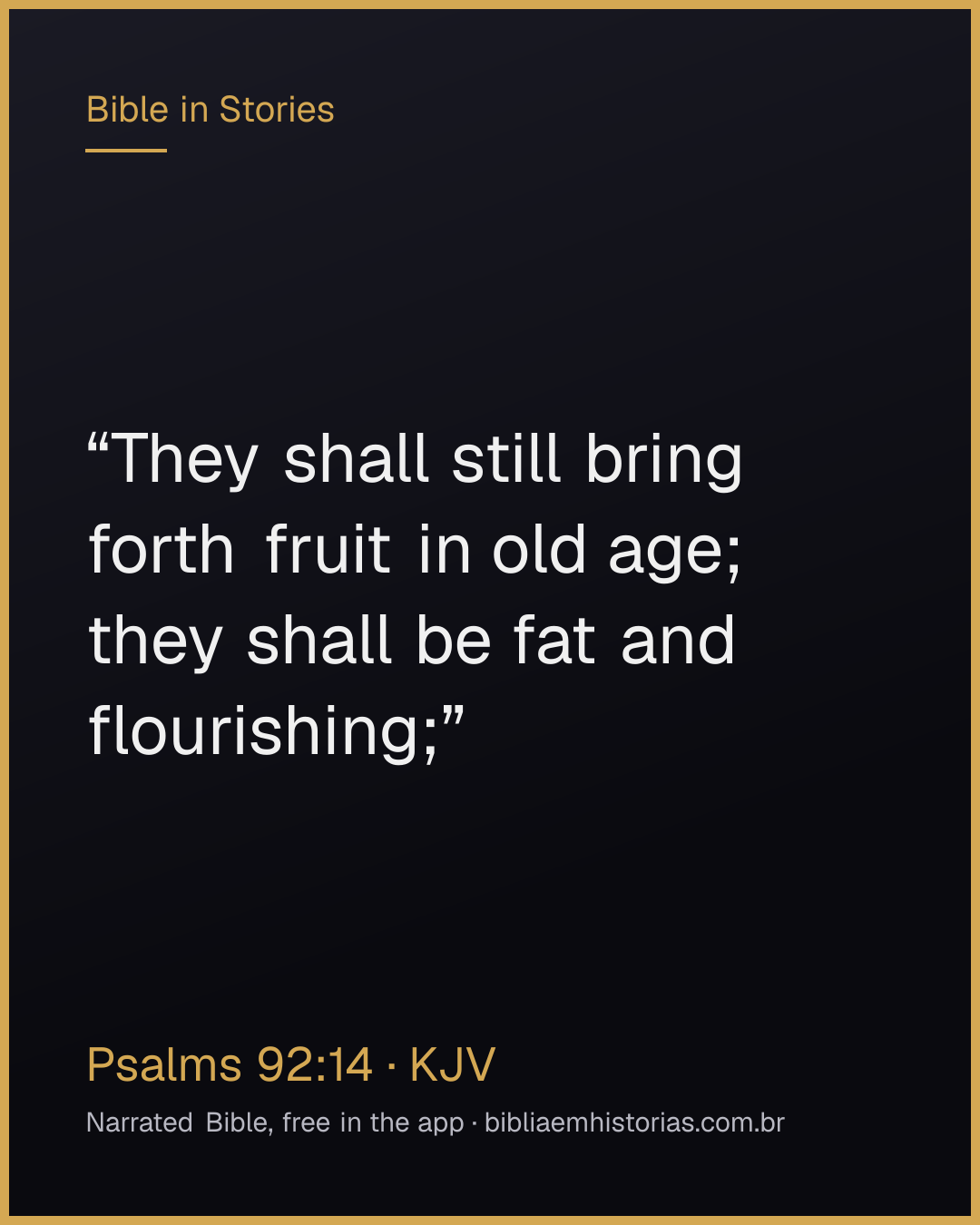 Verse image for Psalms 92:14 to share