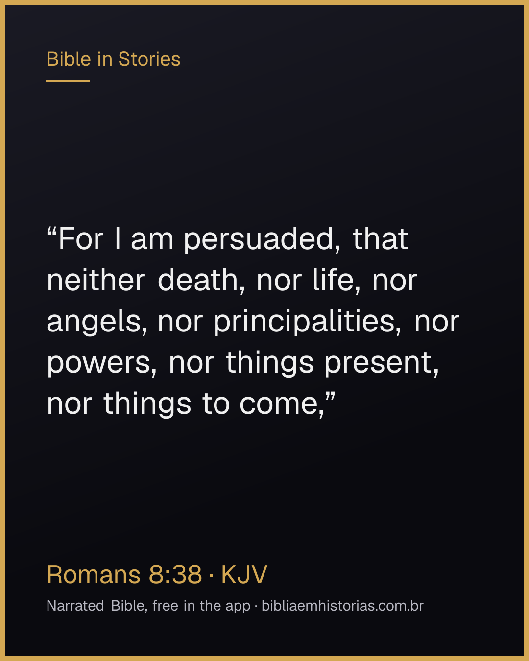Verse image for Romans 8:38 to share