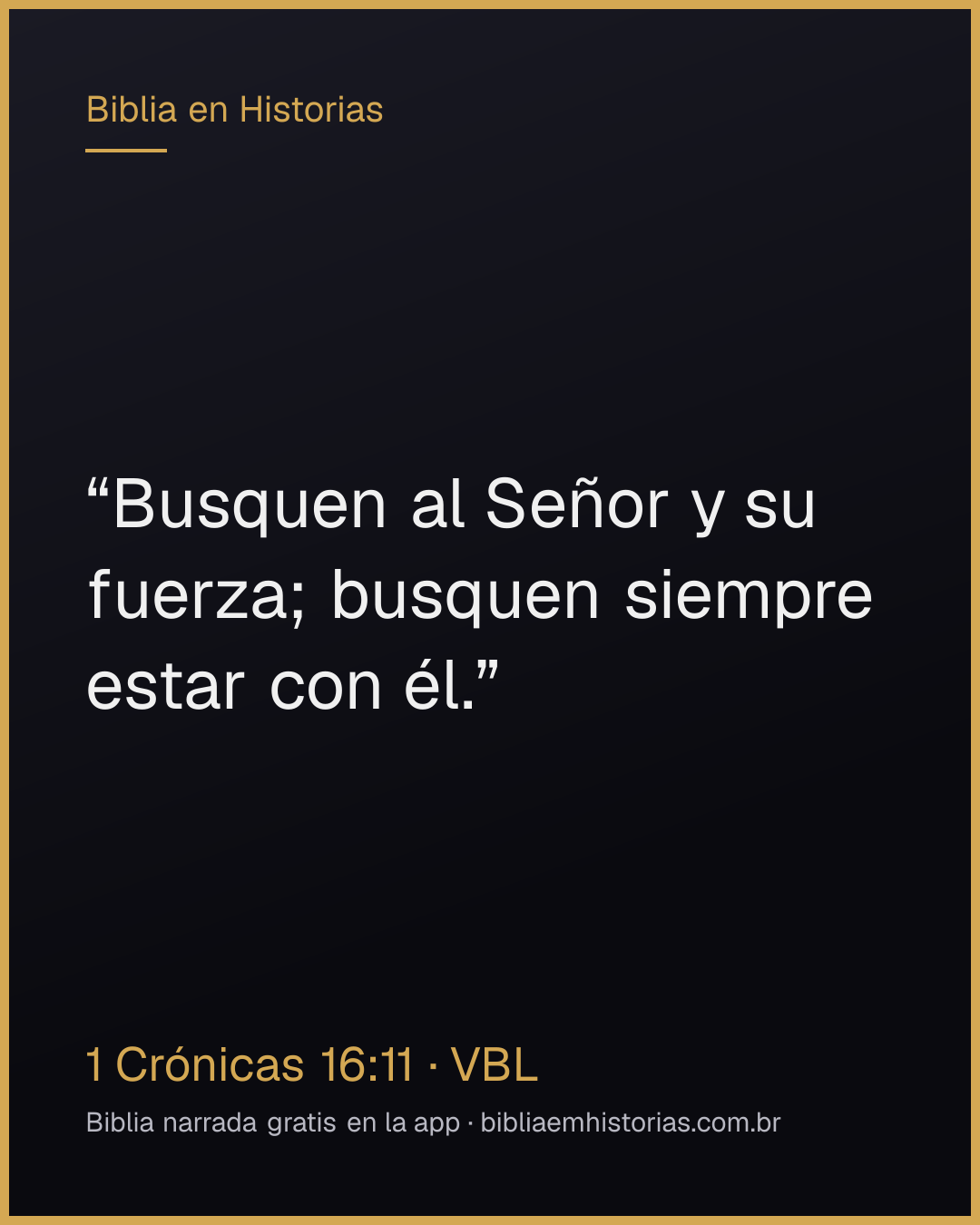 Imagen del versículo 1 Crónicas 16:11 para compartir