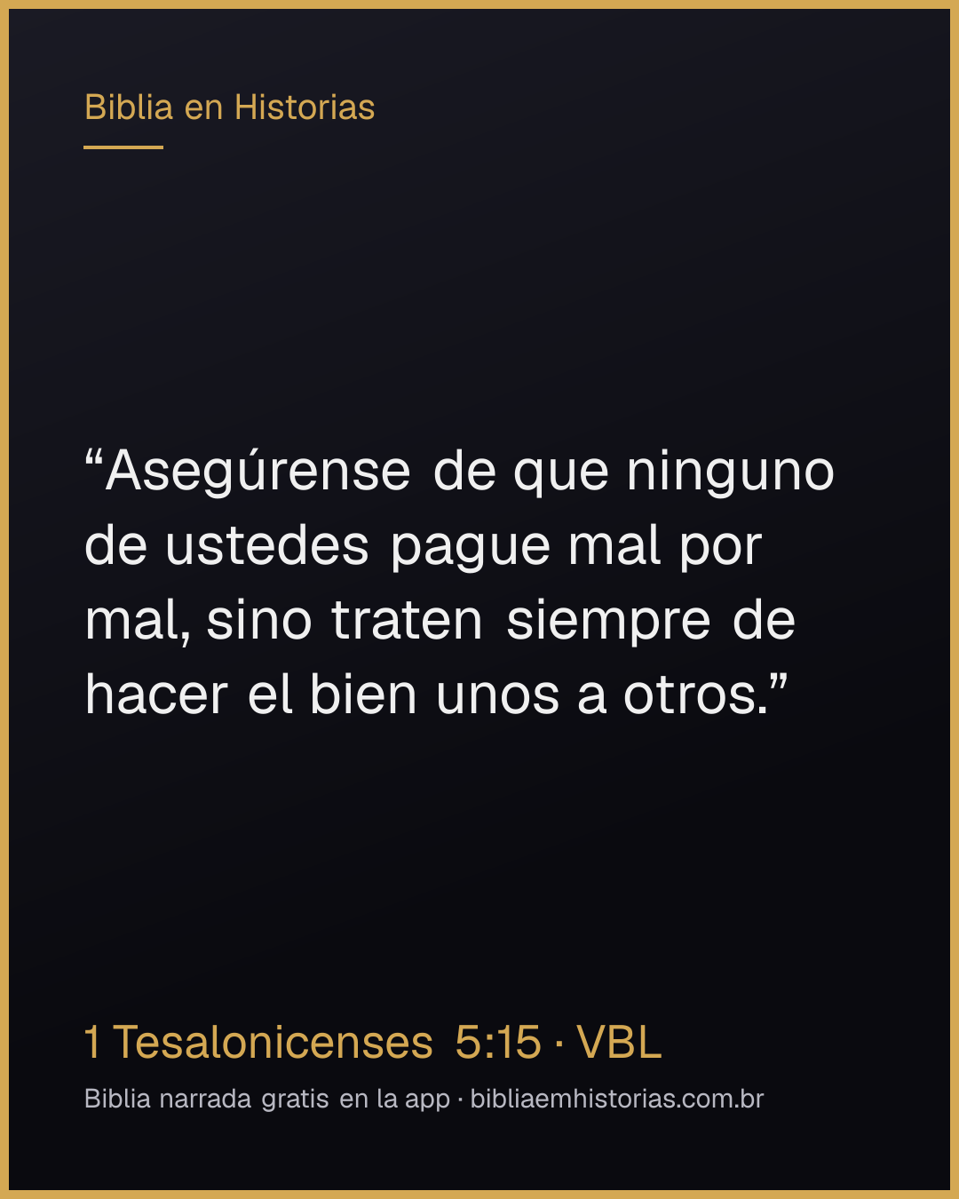 Imagen del versículo 1 Tesalonicenses 5:15 para compartir
