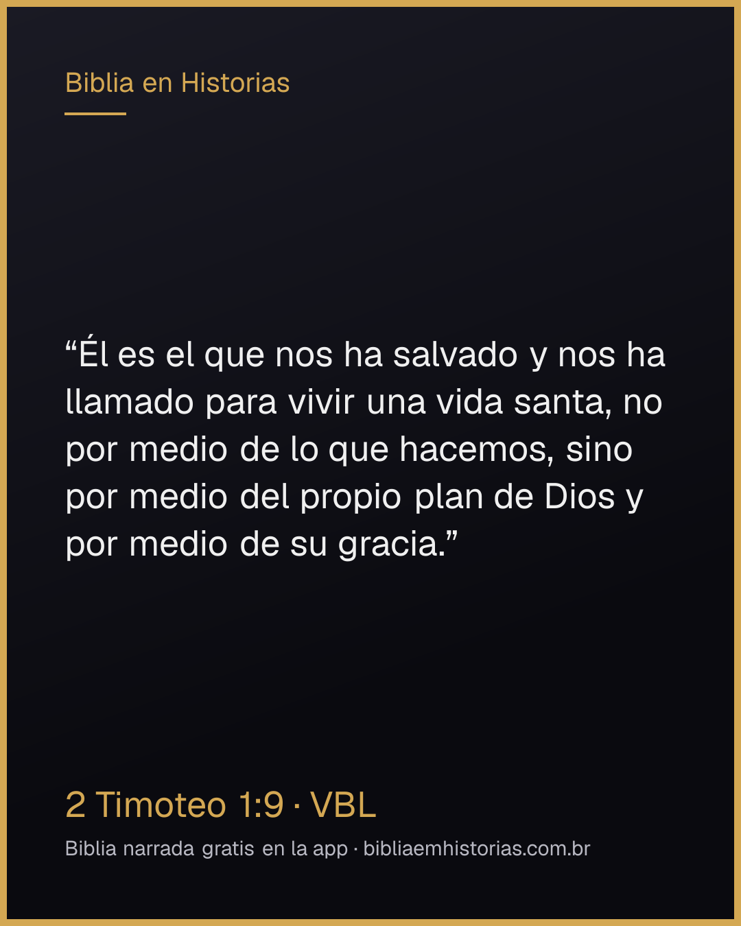 Imagen del versículo 2 Timoteo 1:9 para compartir