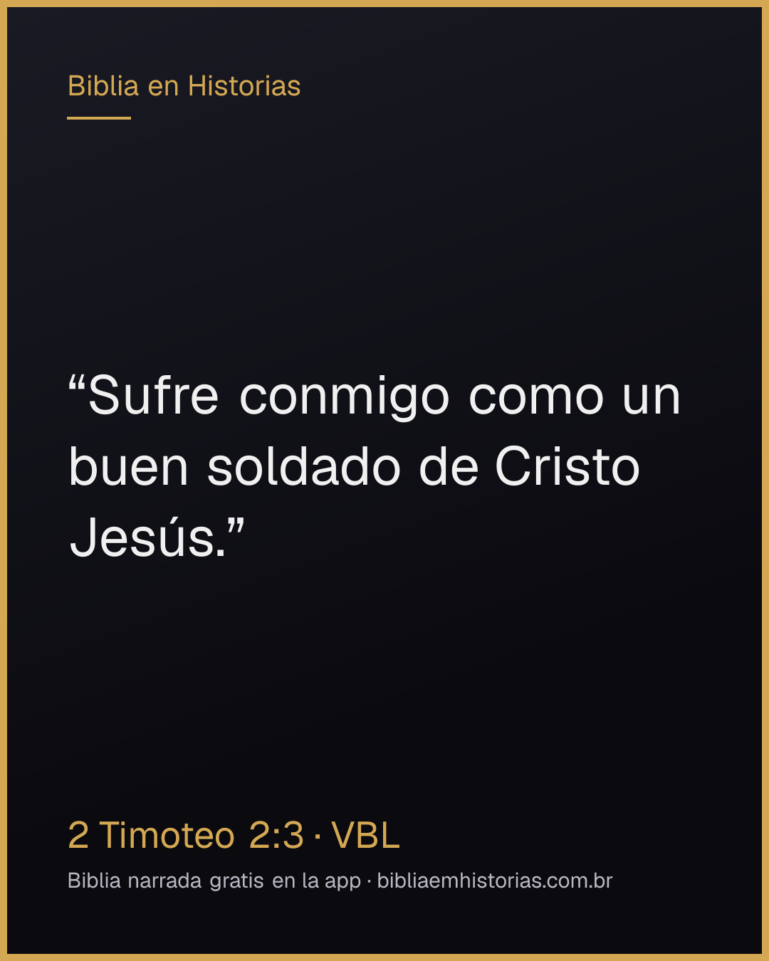 Imagen del versículo 2 Timoteo 2:3 para compartir