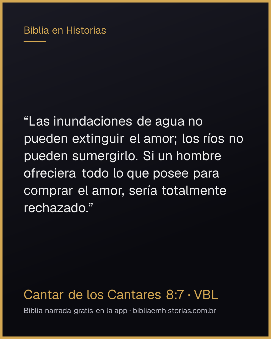Imagen del versículo Cantar de los Cantares 8:7 para compartir