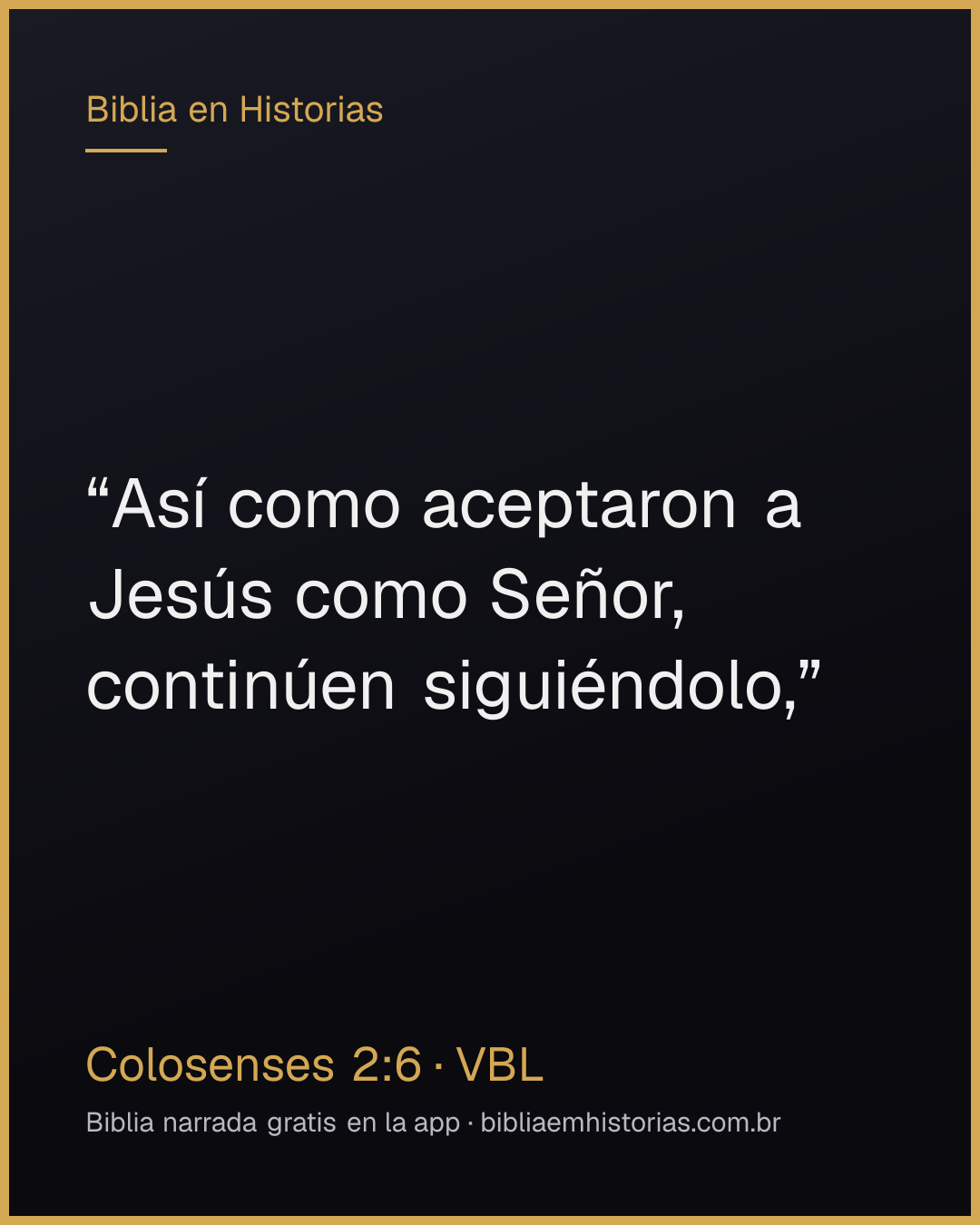 Imagen del versículo Colosenses 2:6 para compartir