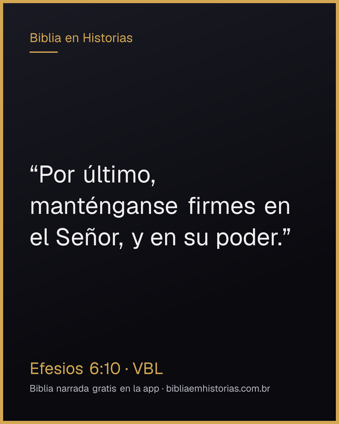 Imagen del versículo Efesios 6:10 para compartir