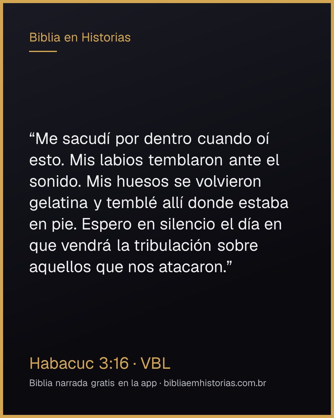 Imagen del versículo Habacuc 3:16 para compartir