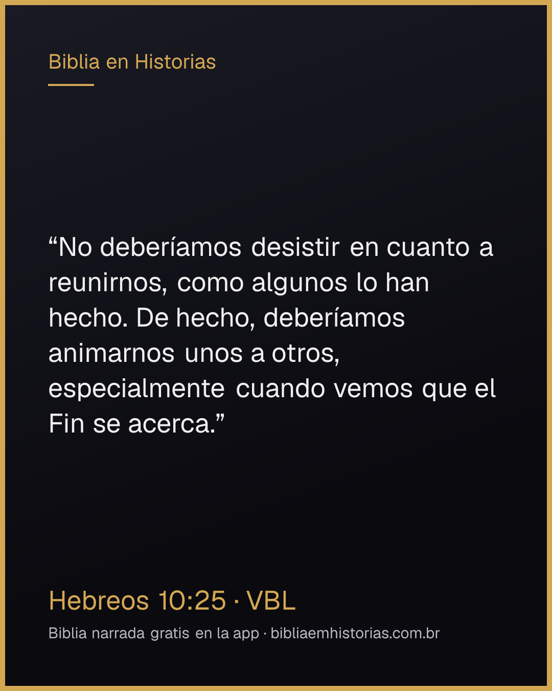 Imagen del versículo Hebreos 10:25 para compartir