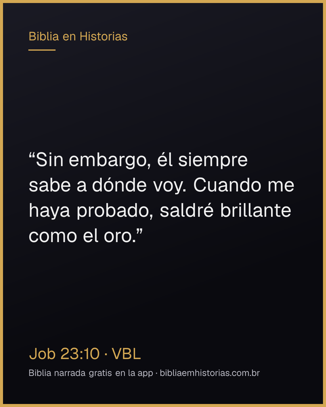 Imagen del versículo Job 23:10 para compartir