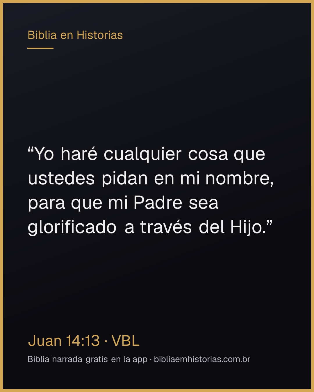 Imagen del versículo Juan 14:13 para compartir