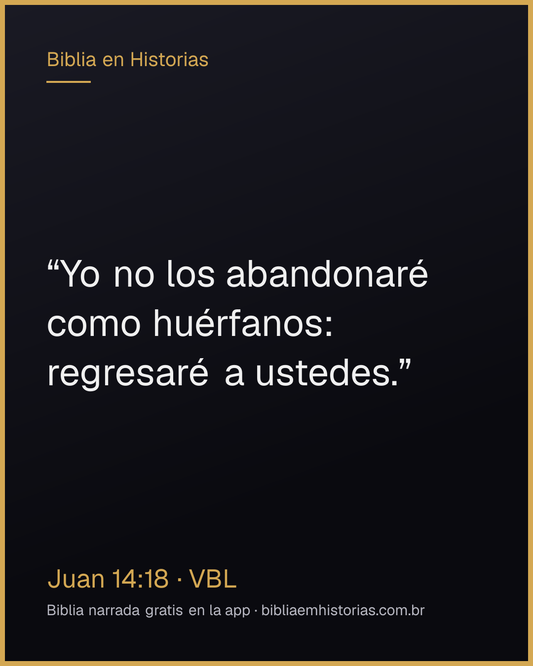 Imagen del versículo Juan 14:18 para compartir