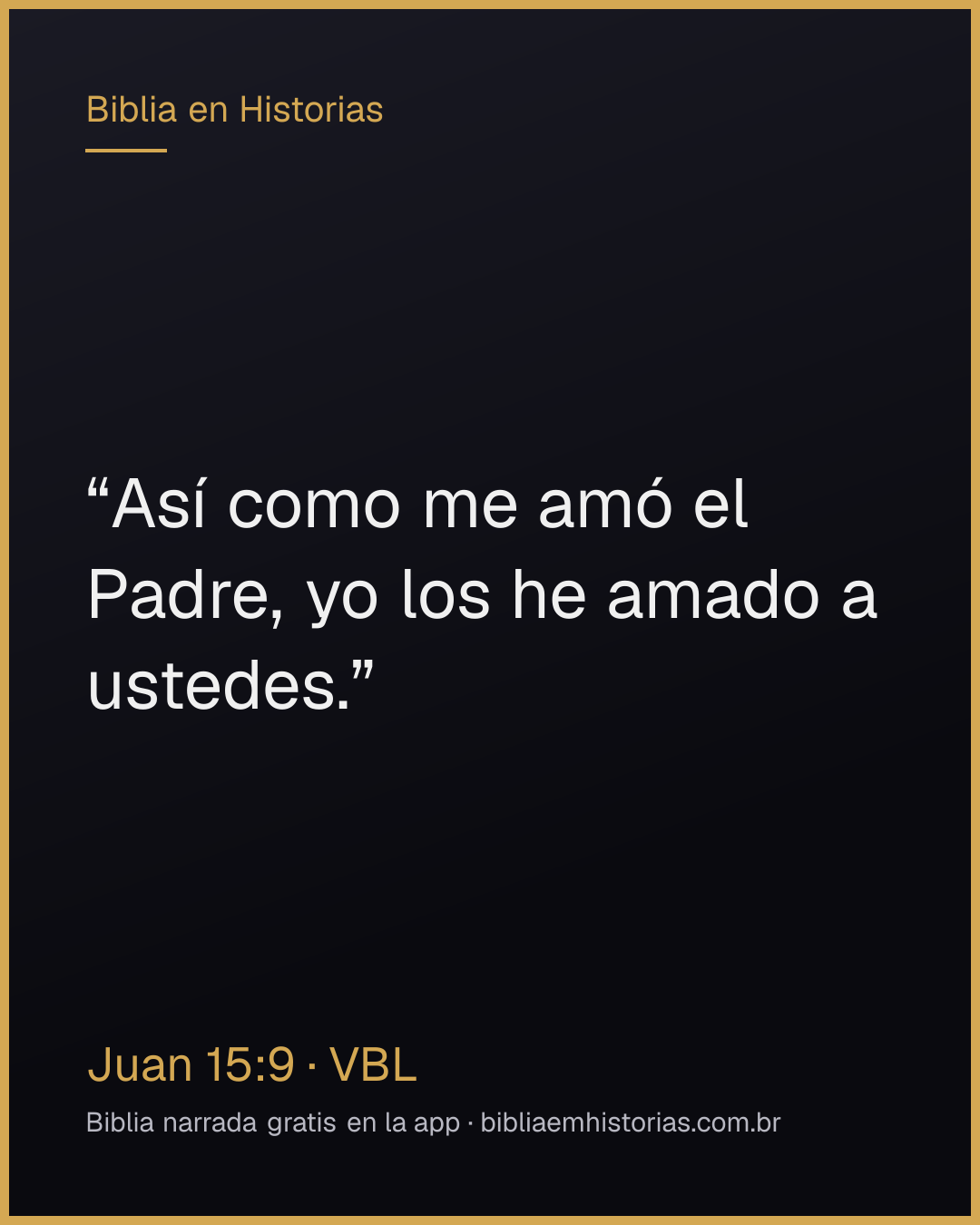 Imagen del versículo Juan 15:9 para compartir