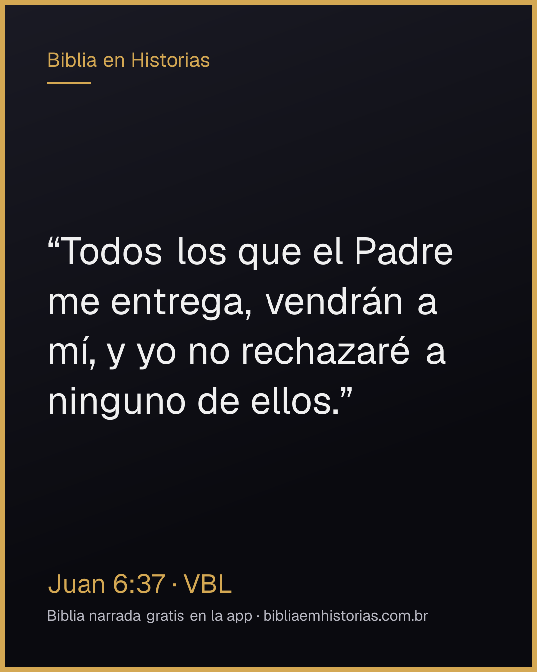 Imagen del versículo Juan 6:37 para compartir