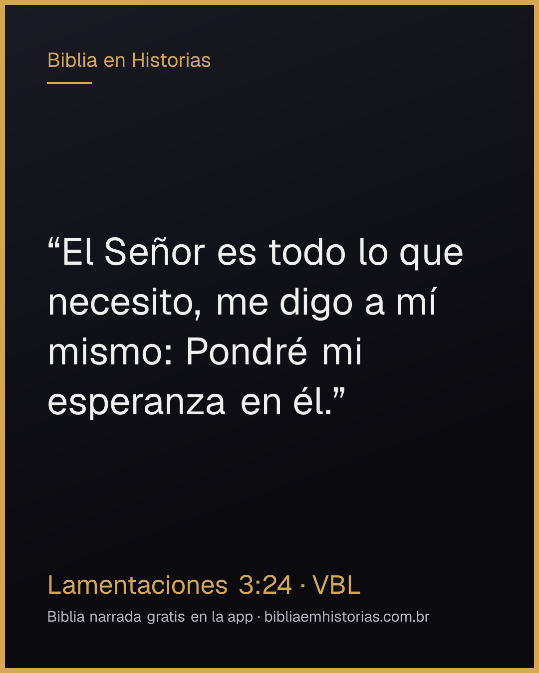 Imagen del versículo Lamentaciones 3:24 para compartir