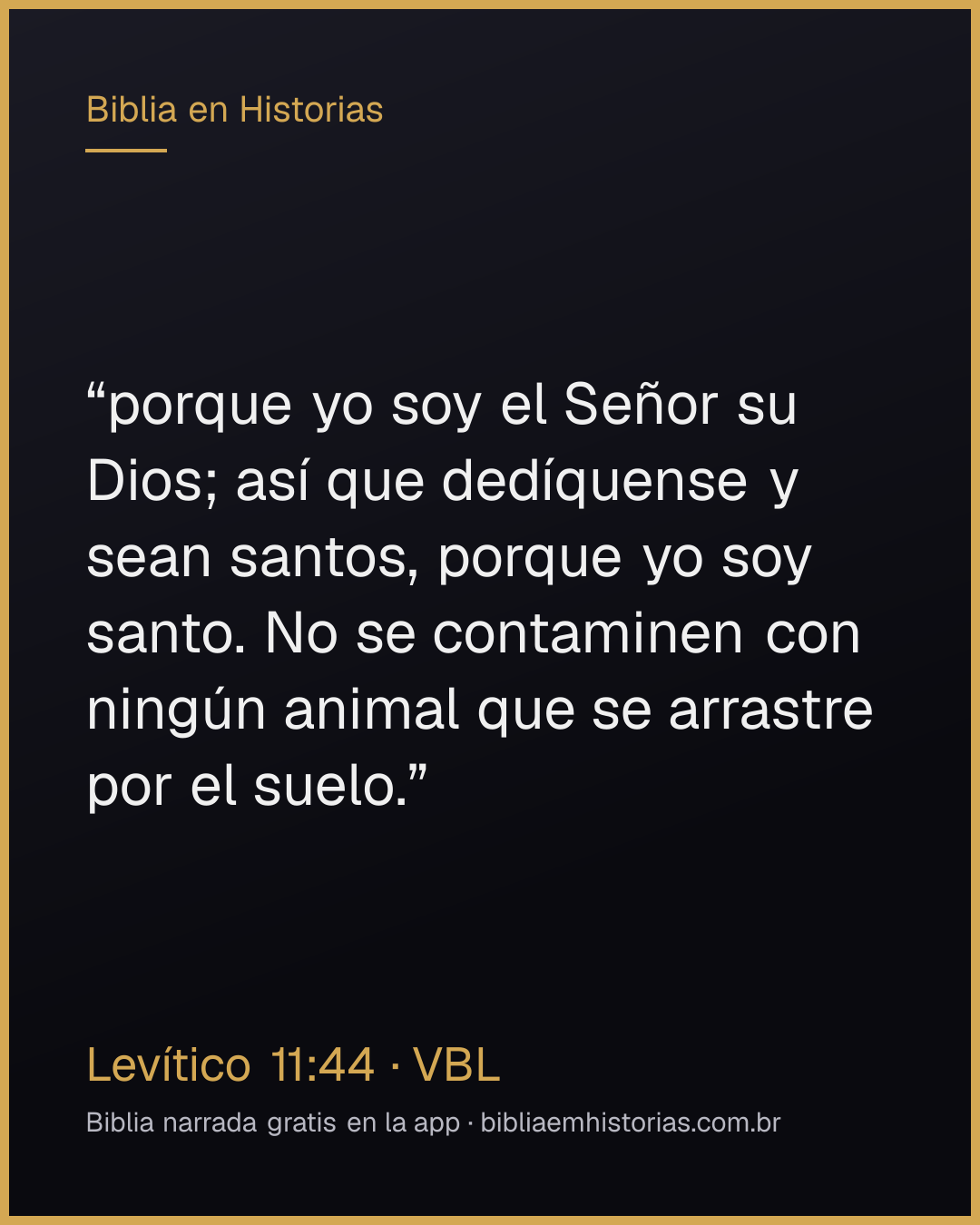 Imagen del versículo Levítico 11:44 para compartir