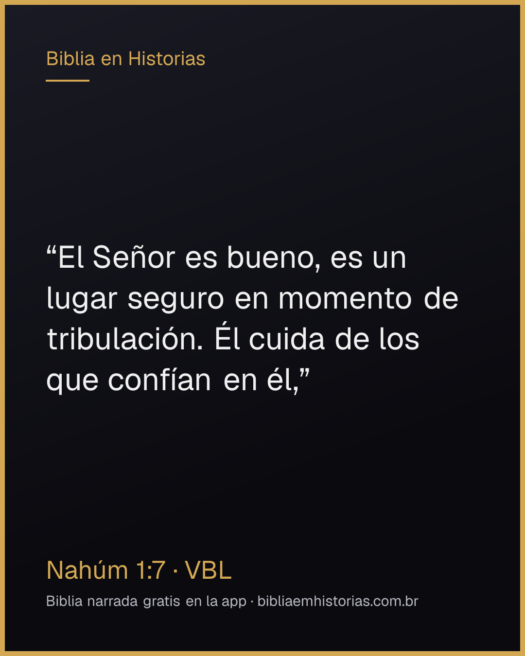 Imagen del versículo Nahúm 1:7 para compartir