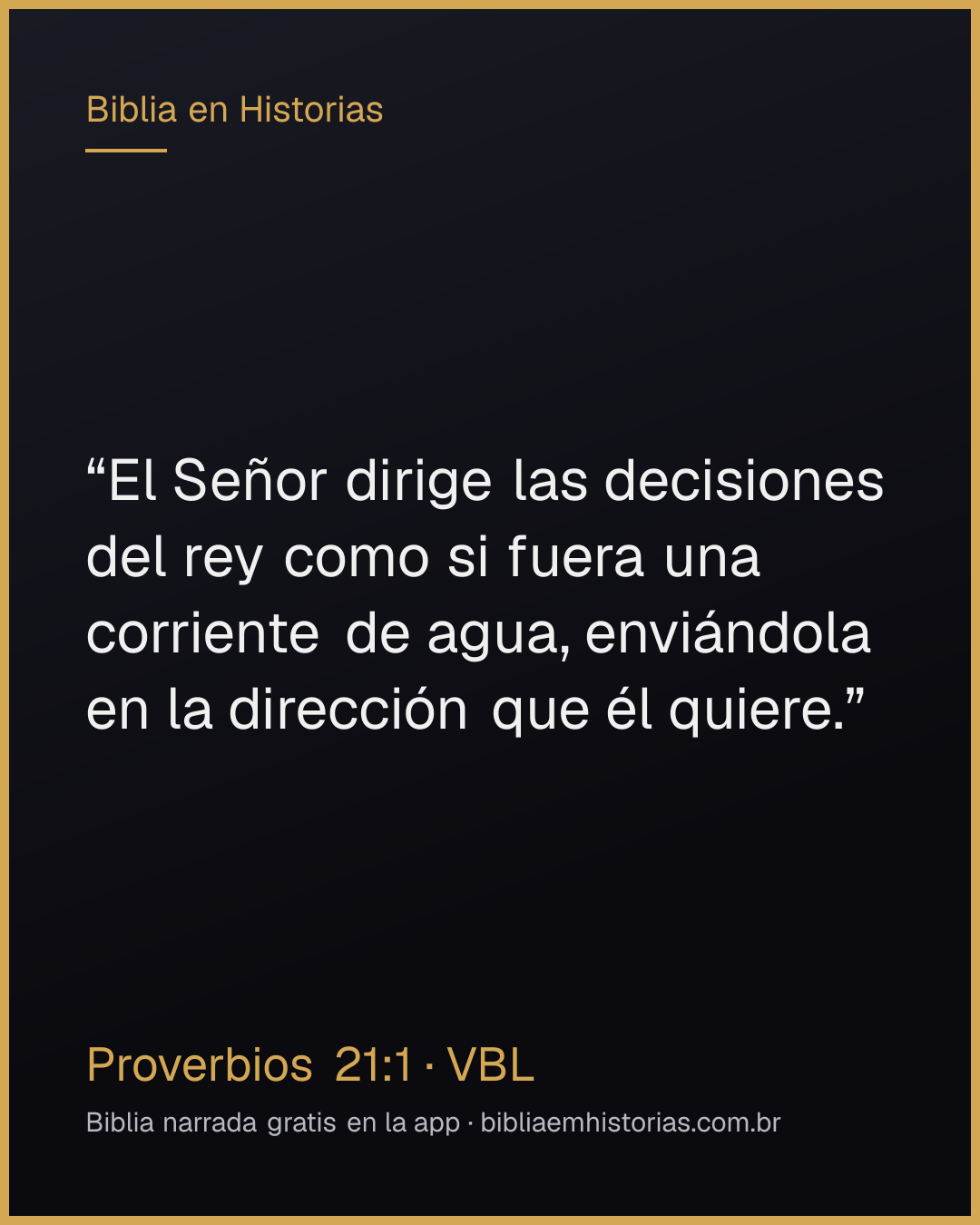 Imagen del versículo Proverbios 21:1 para compartir