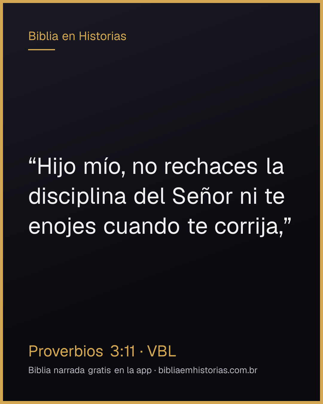 Imagen del versículo Proverbios 3:11 para compartir