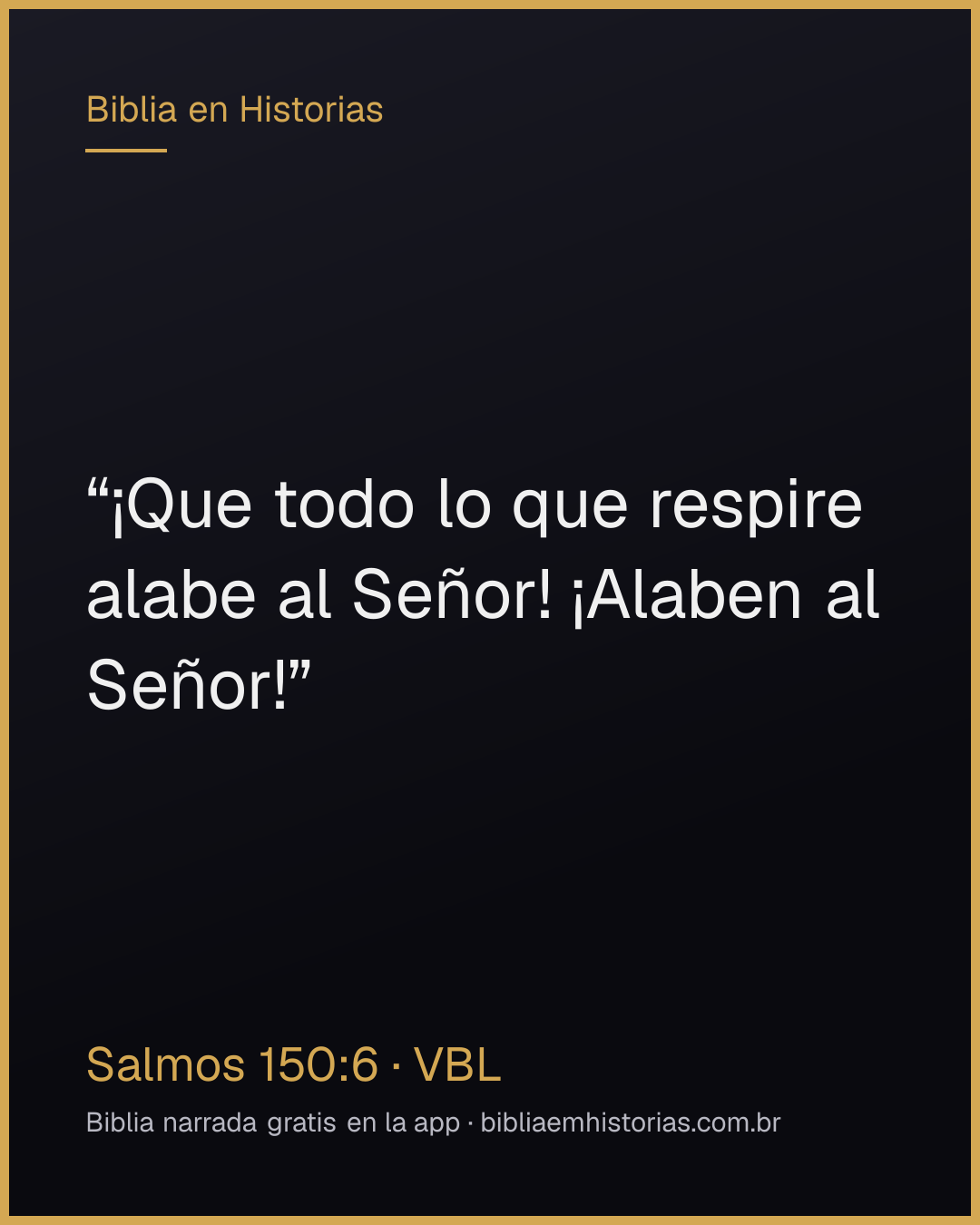 Imagen del versículo Salmos 150:6 para compartir