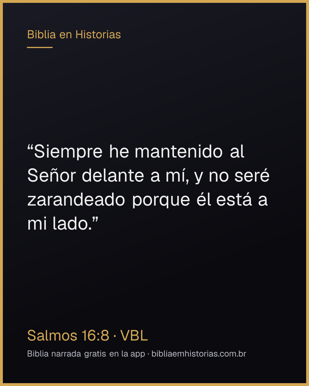 Imagen del versículo Salmos 16:8 para compartir