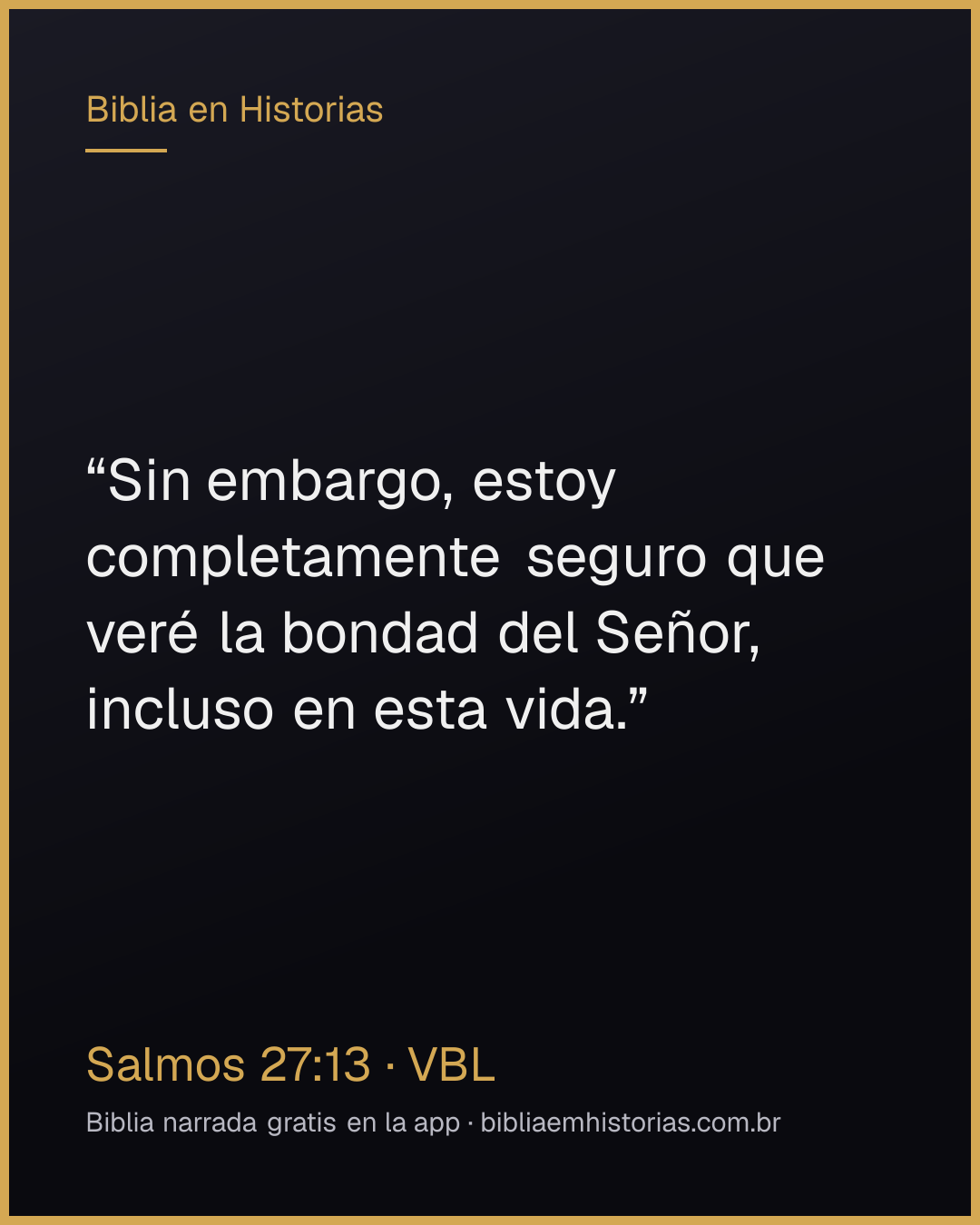 Imagen del versículo Salmos 27:13 para compartir