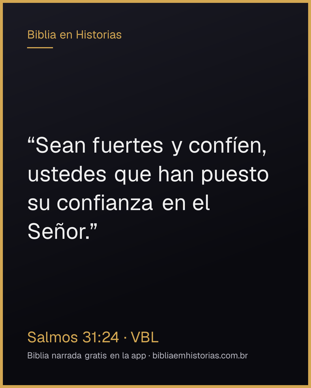 Imagen del versículo Salmos 31:24 para compartir