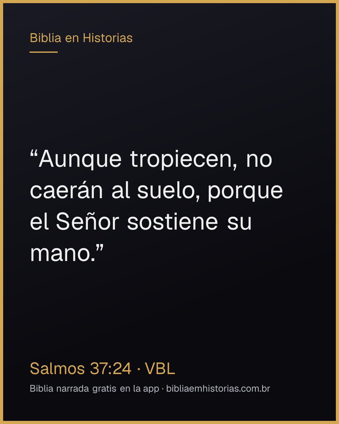 Imagen del versículo Salmos 37:24 para compartir