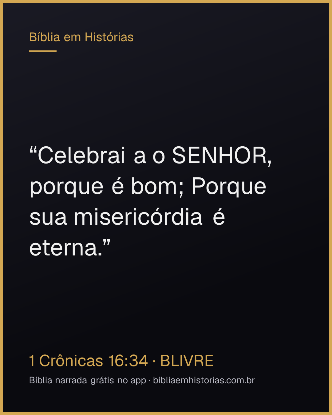 Imagem do versículo 1 Crônicas 16:34 para compartilhar