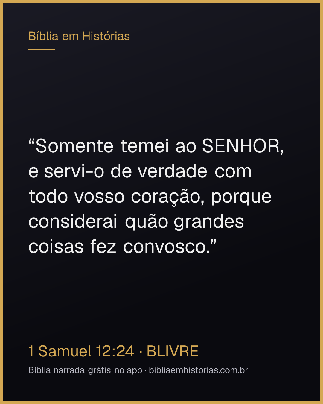 Imagem do versículo 1 Samuel 12:24 para compartilhar