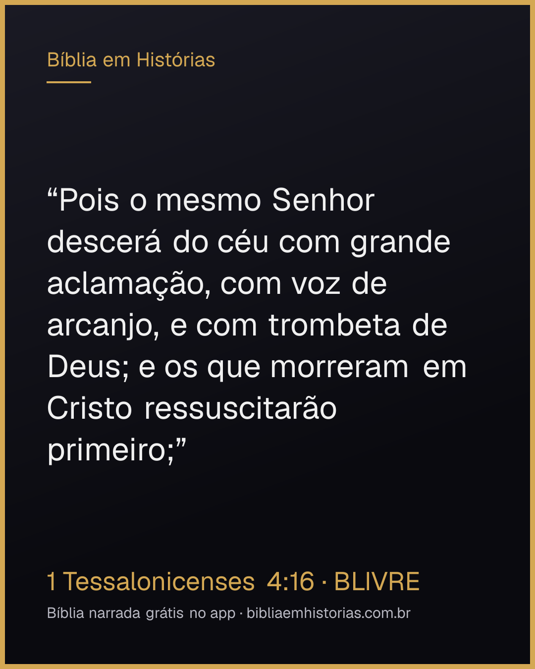 Imagem do versículo 1 Tessalonicenses 4:16 para compartilhar