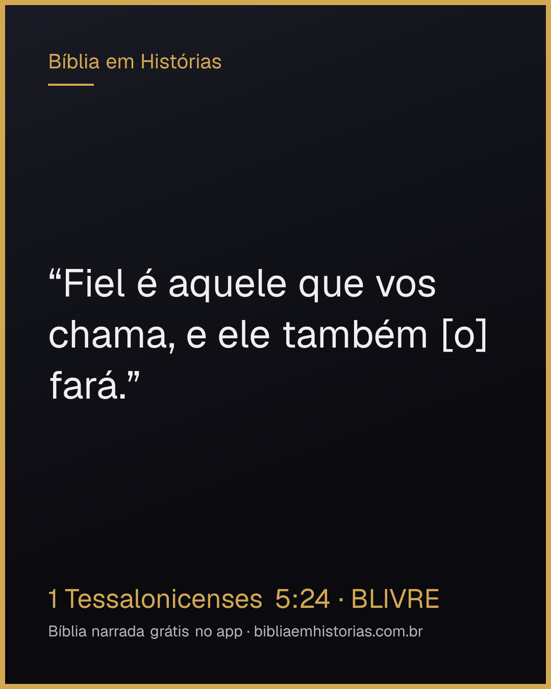 Imagem do versículo 1 Tessalonicenses 5:24 para compartilhar