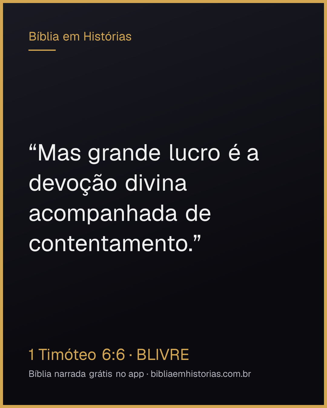 Imagem do versículo 1 Timóteo 6:6 para compartilhar