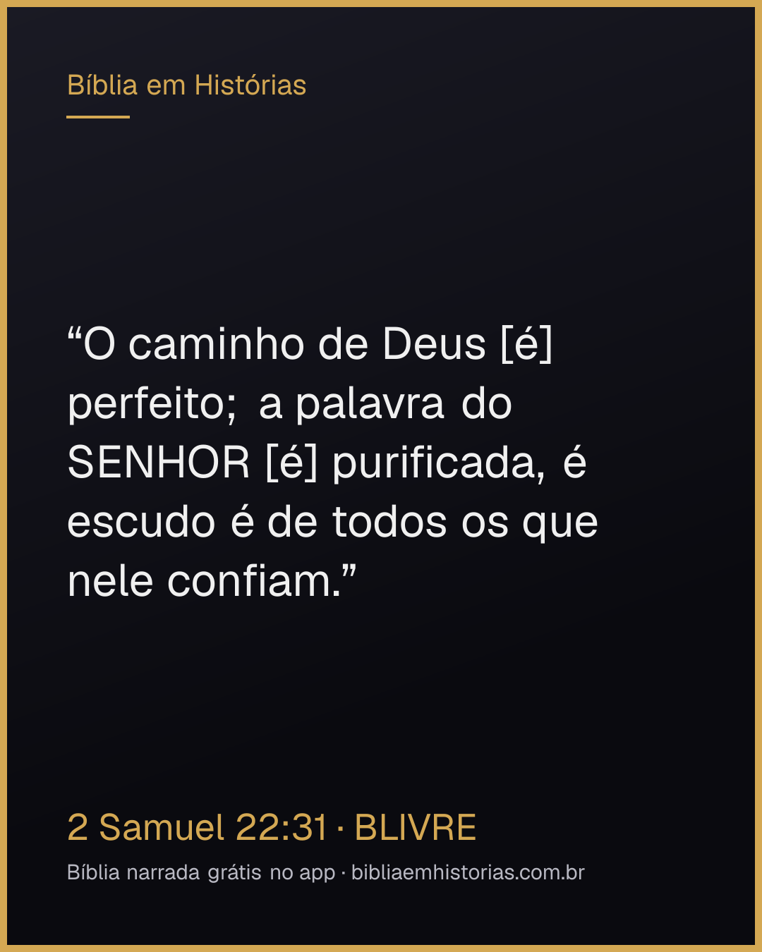 Imagem do versículo 2 Samuel 22:31 para compartilhar