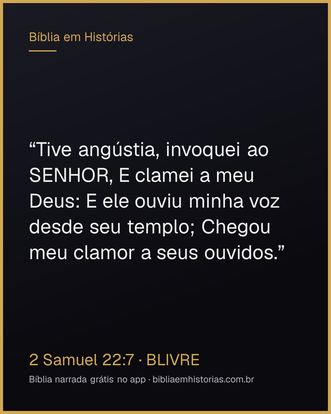 Imagem do versículo 2 Samuel 22:7 para compartilhar
