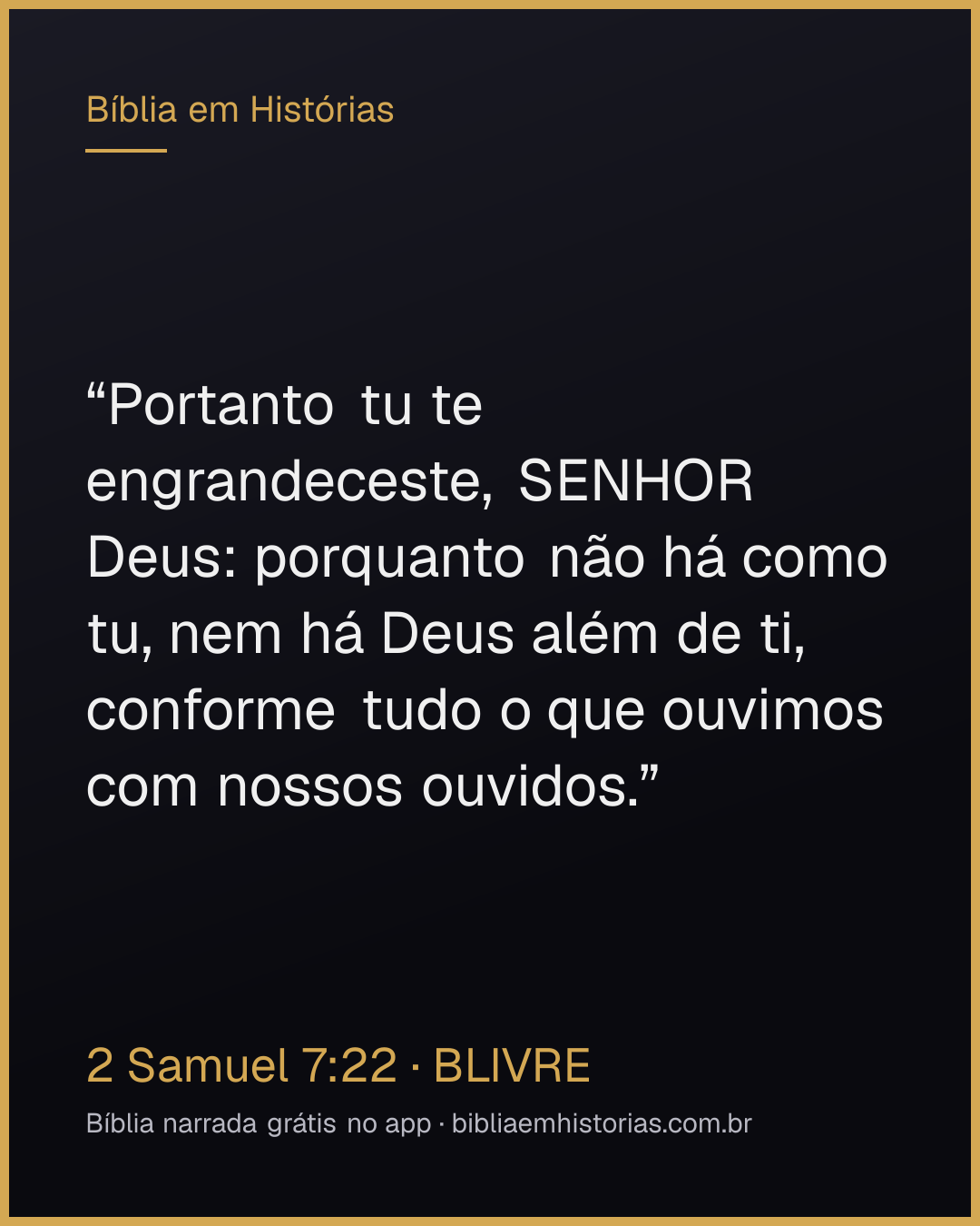 Imagem do versículo 2 Samuel 7:22 para compartilhar