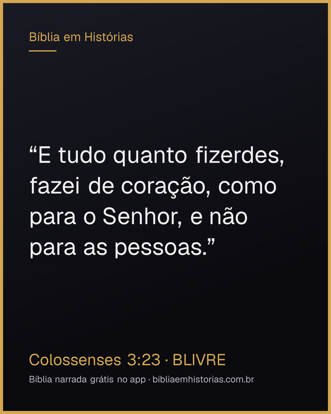 Imagem do versículo Colossenses 3:23 para compartilhar