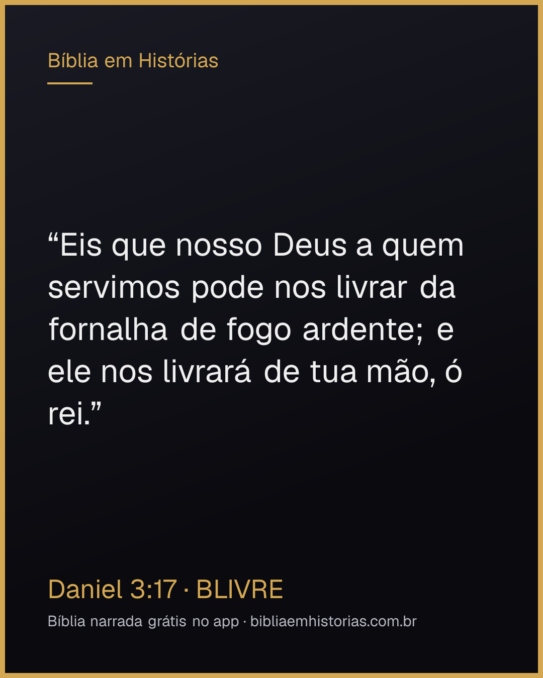 Imagem do versículo Daniel 3:17 para compartilhar