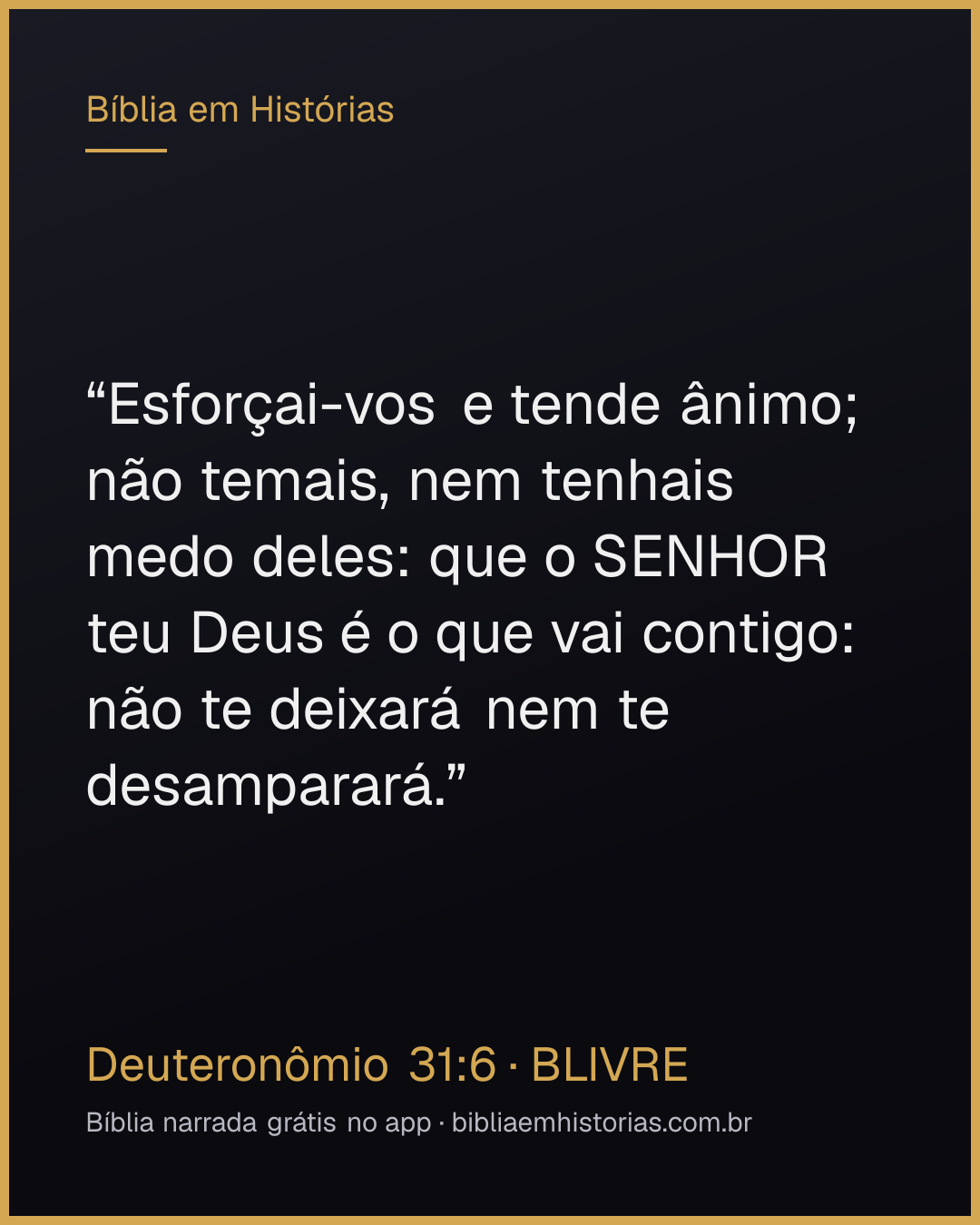 Imagem do versículo Deuteronômio 31:6 para compartilhar