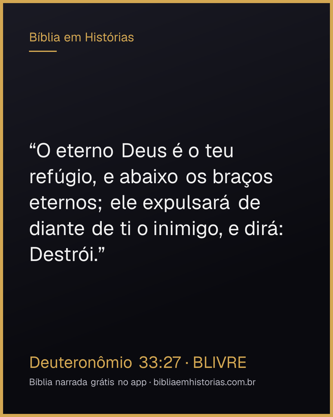 Imagem do versículo Deuteronômio 33:27 para compartilhar